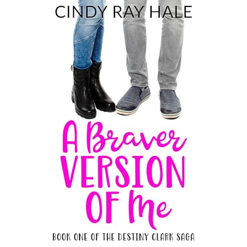 Cover of A Braver Version of Me