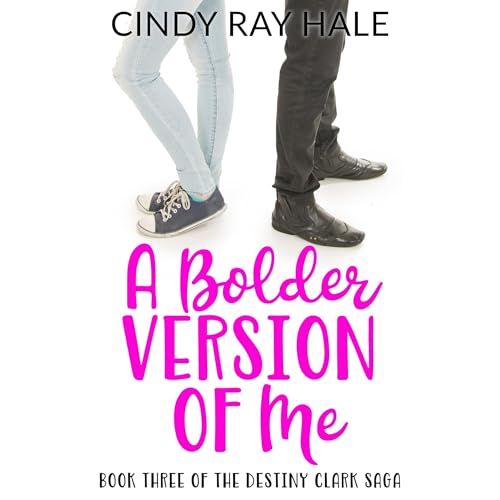 Cover of A Bolder Version of Me
