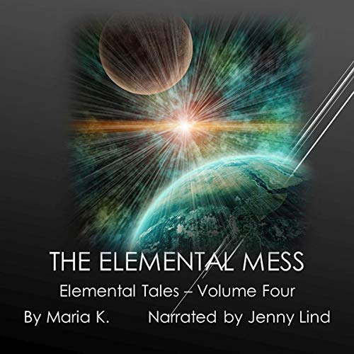 Cover of The Elemental Mess