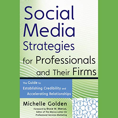 Cover of Social Media Strategies for Professionals and Their Firms