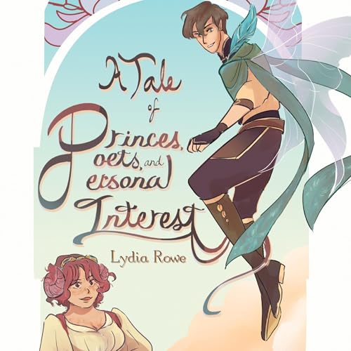 Cover of A Tale of Princes, Poets, & Personal Interest