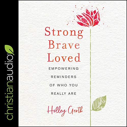 Cover of Strong, Brave, Loved