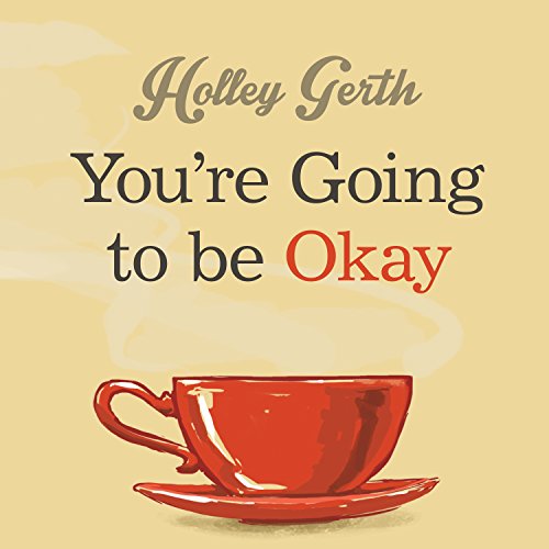 Cover of You're Going to Be Okay