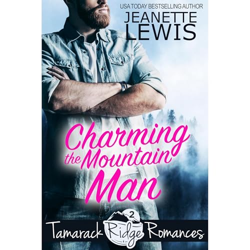 Cover of Charming the Mountain Man
