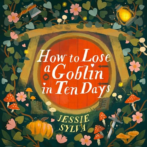 Cover of How to Lose a Goblin in Ten Days