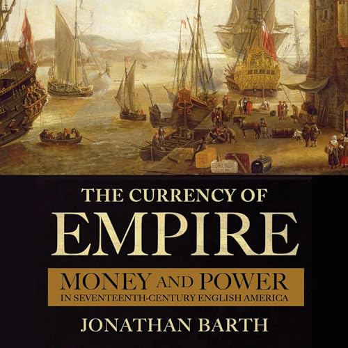 Cover of The Currency of Empire