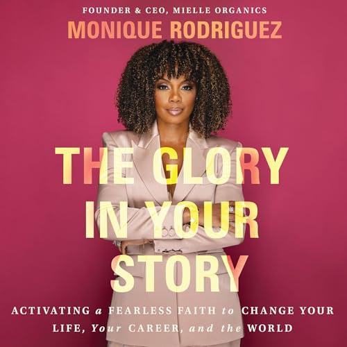 Cover of The Glory in Your Story