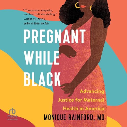 Cover of Pregnant While Black