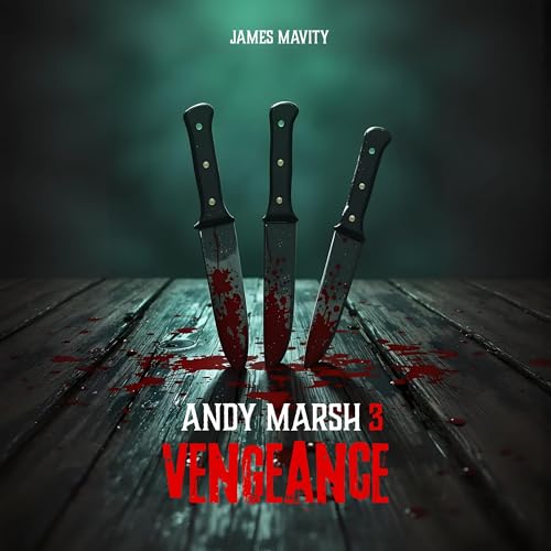 Cover of Andy Marsh 3: Vengeance