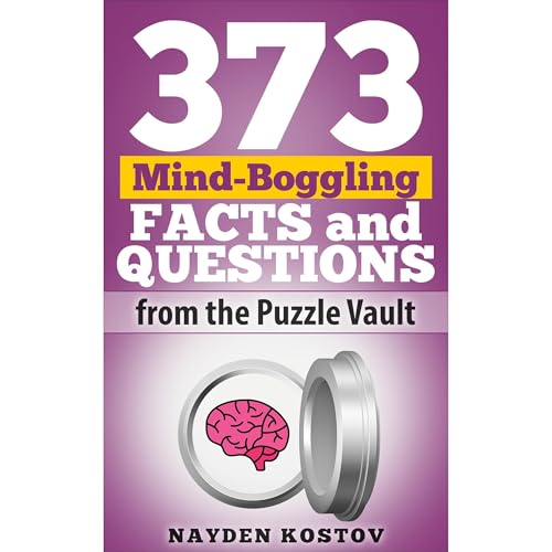 Cover of 373 Mind-Boggling Facts and Questions from the Puzzle Vault
