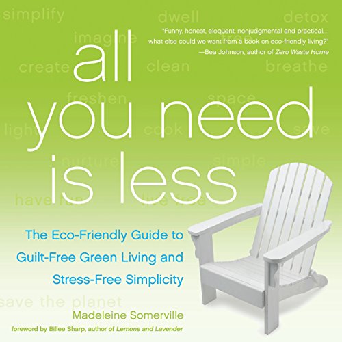 Cover of All You Need Is Less