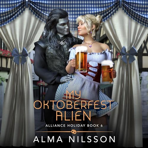 Cover of My Oktoberfest Alien