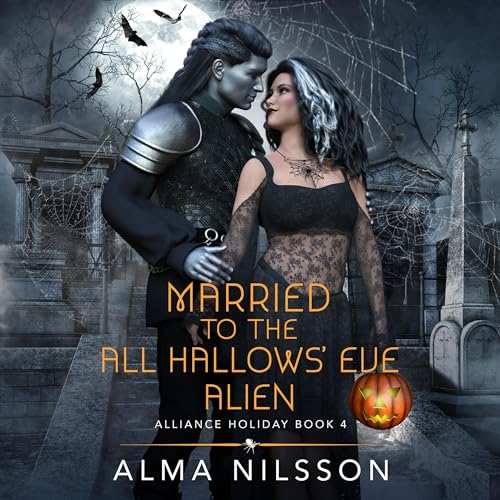 Cover of Married to the All Hallows' Eve Alien