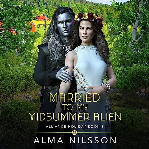 Cover of Married to My Midsummer Alien