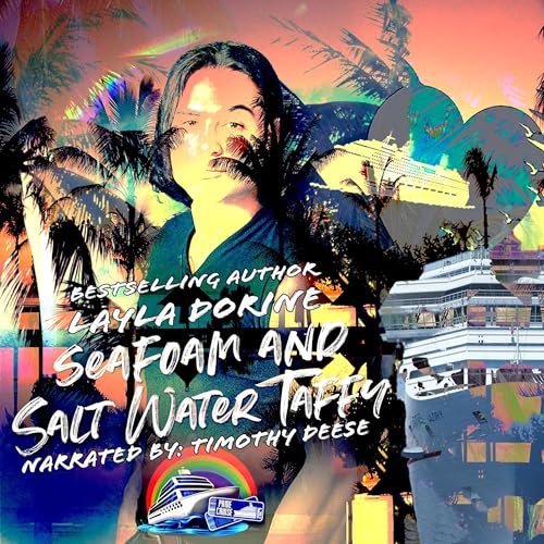 Cover of Seafoam and Salt Water Taffy