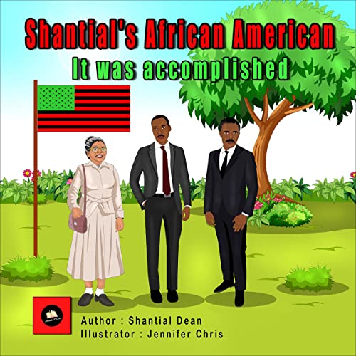Cover of Shantial's African Americans, It Was Accomplished