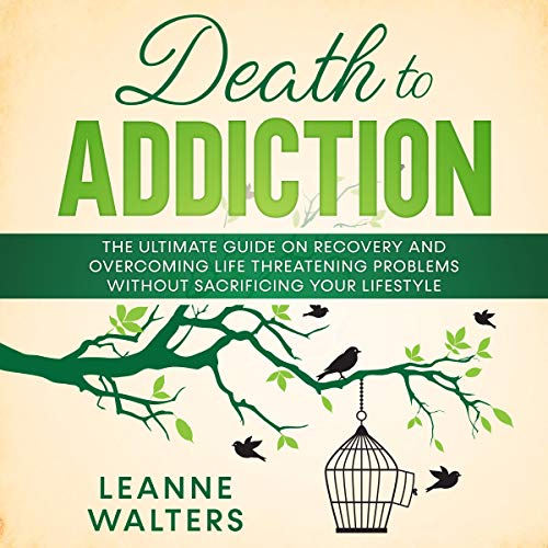 Cover of Death to Addiction