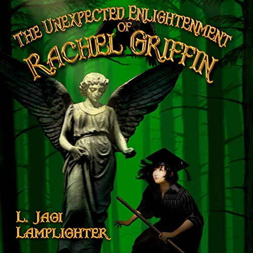 Cover of The Unexpected Enlightenment of Rachel Griffin