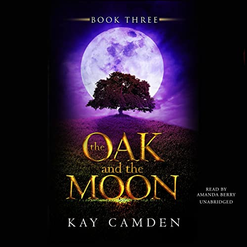 Cover of The Oak and the Moon