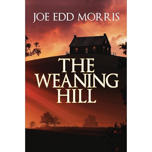 Cover of The Weaning Hill