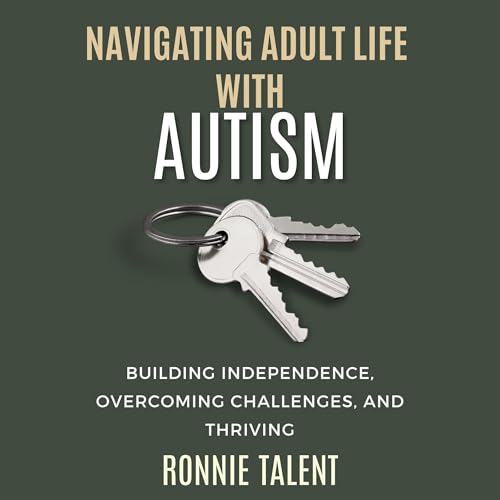 Cover of Navigating Adult Life with Autism