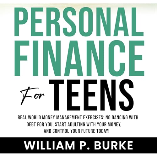 Cover of Personal Finance for Teens