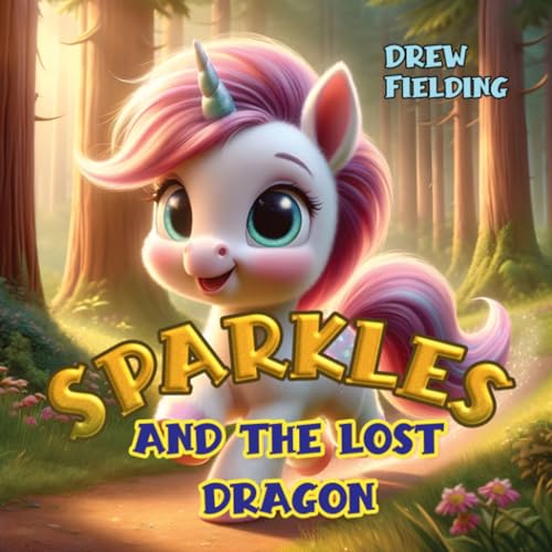 Cover of Sparkles and the Lost Dragon