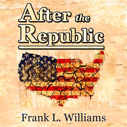Cover of After the Republic, Volume 1