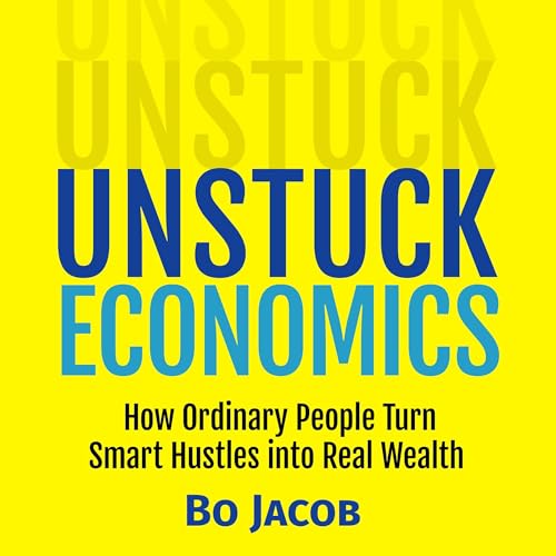 Cover of Unstuck Economics
