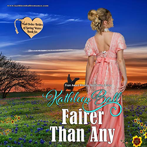 Cover of Fairer Than Any: Christian Mail-Order Bride Series