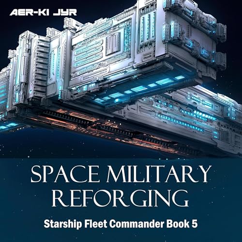 Cover of Space Military Reforging