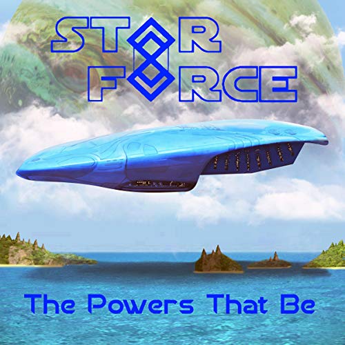 Cover of Star Force: The Powers That Be