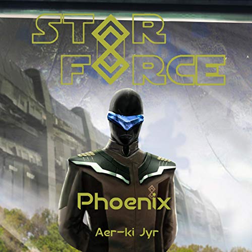 Cover of Star Force: Phoenix