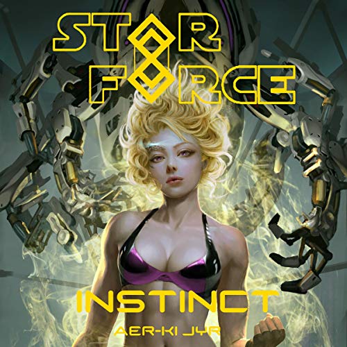 Cover of Star Force: Instinct