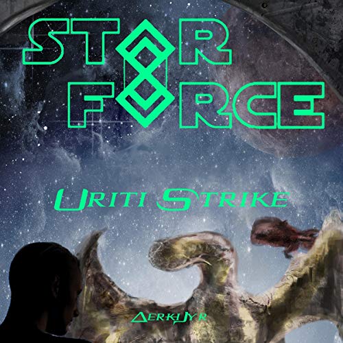 Cover of Star Force: Uriti Strike