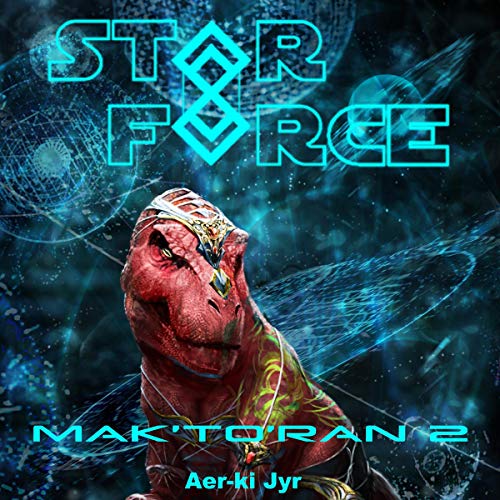 Cover of Star Force: Mak'to'ran 2