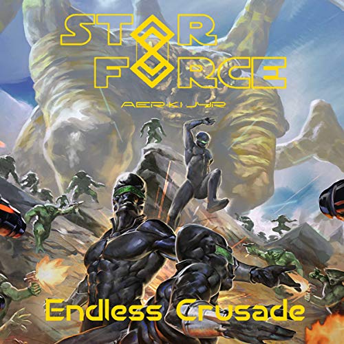 Cover of Star Force: Endless Crusade