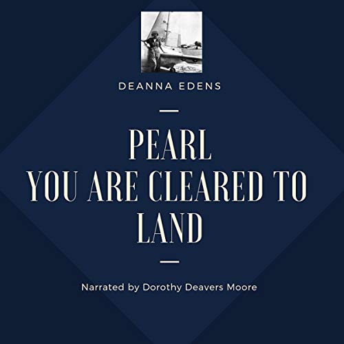 Cover of Pearl: You Are Cleared to Land