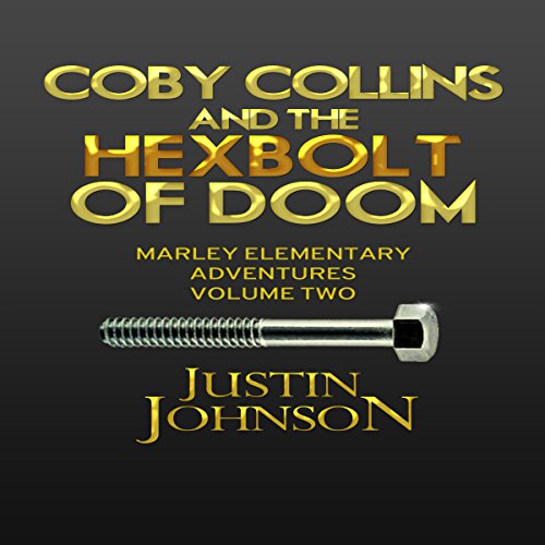 Cover of Coby Collins and the Hex Bolt of Doom