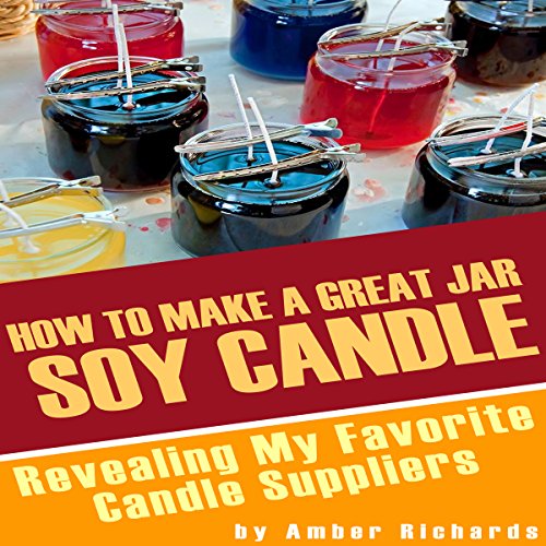 Cover of How to Make a Great Soy Jar Candle