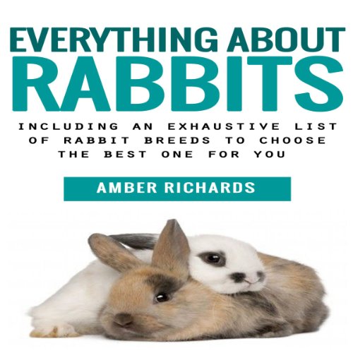 Cover of Everything About Rabbits