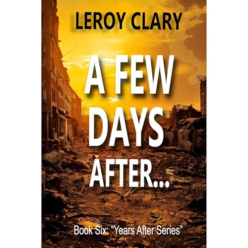 Cover of A Few Days After...