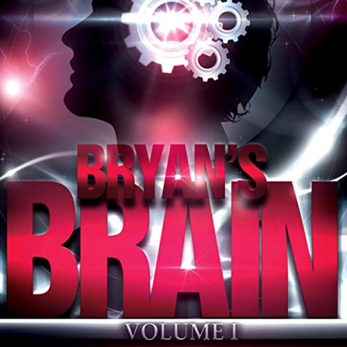 Cover of Bryan's Brain, Volume 1