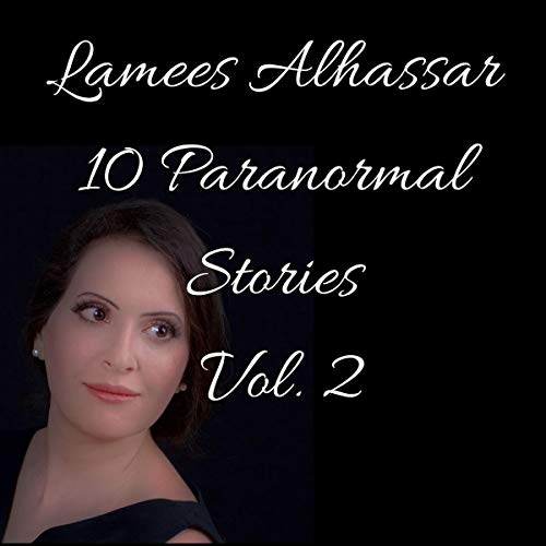 Cover of 10 Paranormal Stories: Vol. 2