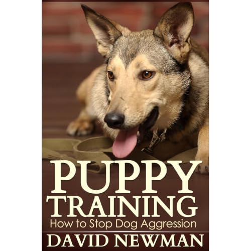 Cover of Puppy Training: How to Stop Dog Aggression
