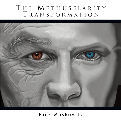 Cover of The Methuselarity Transformation