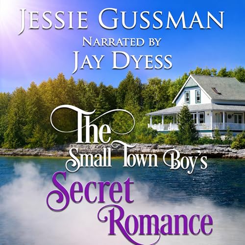 Cover of The Small Town Boy's Secret Romance