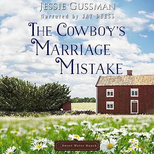 Cover of The Cowboy's Marriage Mistake