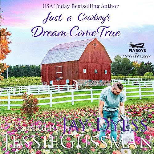 Cover of Just a Cowboy's Dream Come True