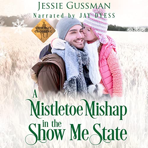 Cover of A Mistletoe Mishap in the Show Me State